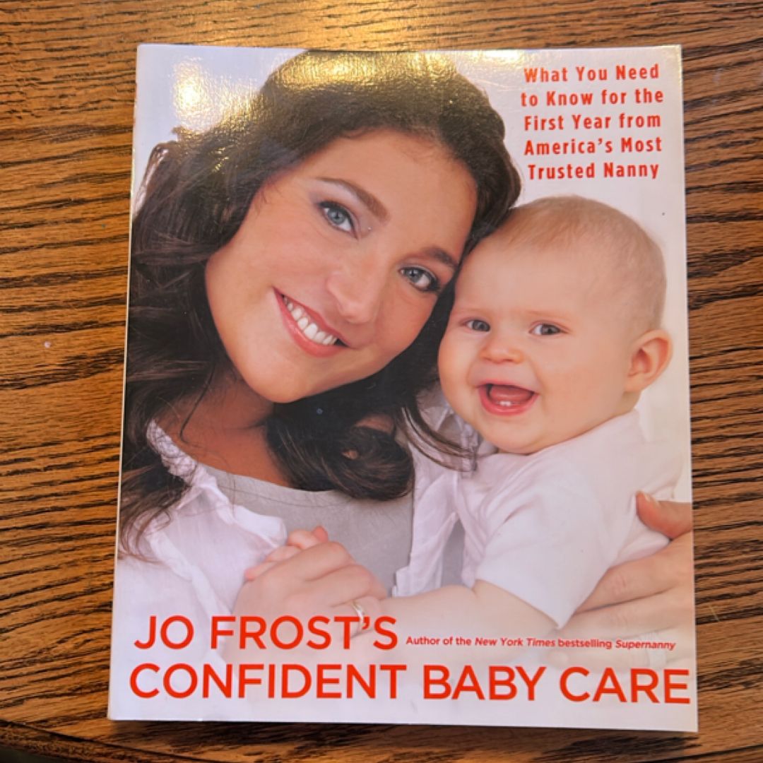 Jo Frost's Confident Baby Care