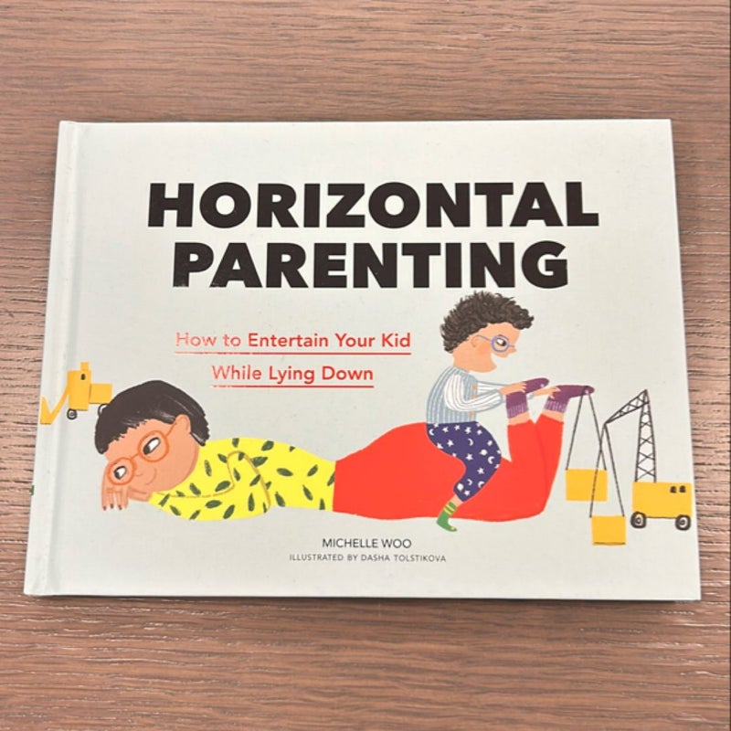 Horizontal Parenting