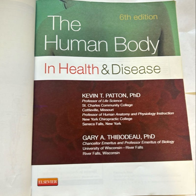 The Human Body in Health and Disease - Softcover