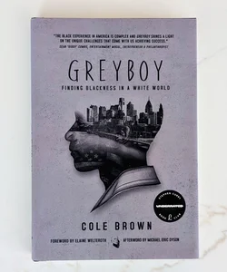 Greyboy: Finding Blackness in a White World 