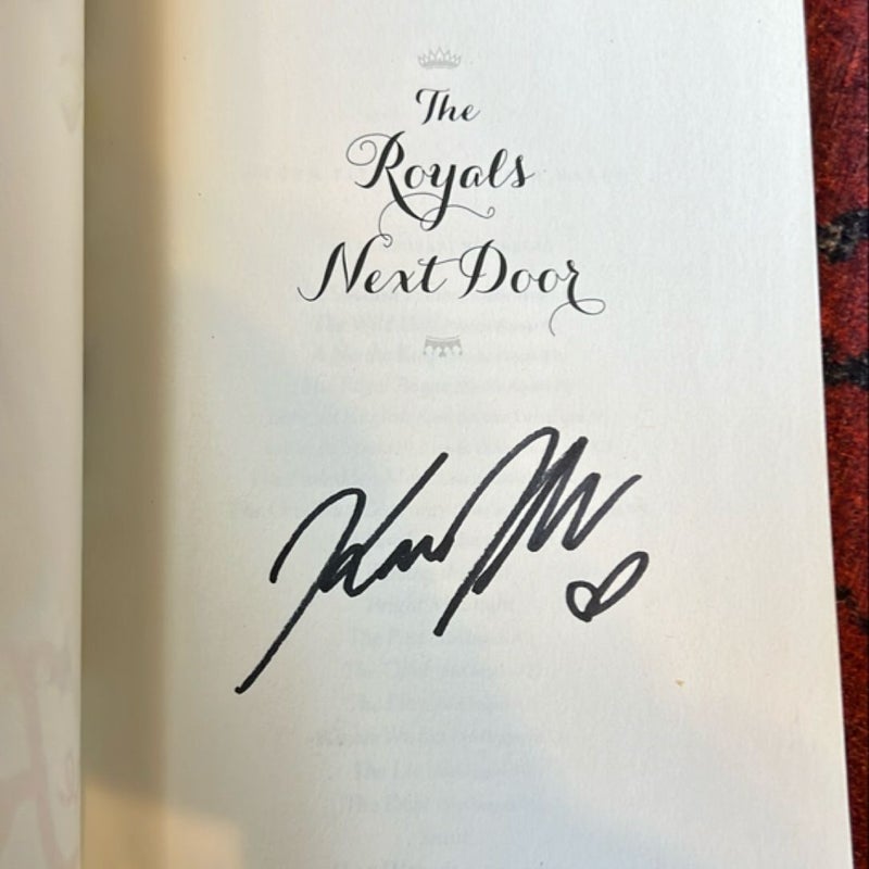 The Royals Next Door  - autographed copy