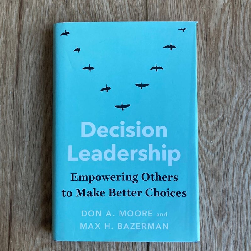 Decision Leadership