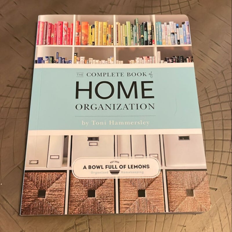 The Complete Book of Home Organization