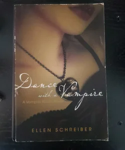 Vampire Kisses 4: Dance with a Vampire