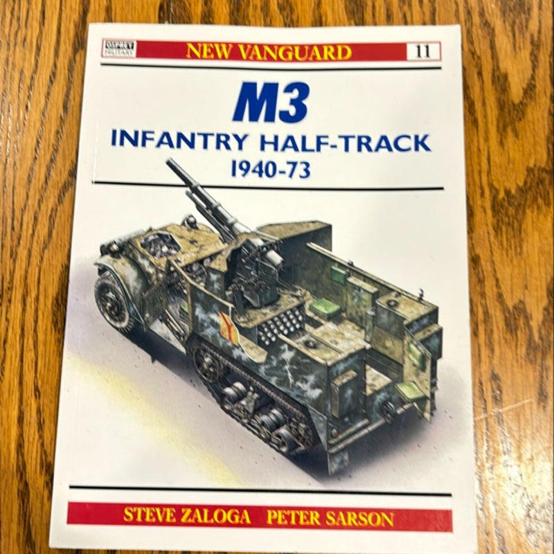 M3 Infantry Half-Track 1940-73