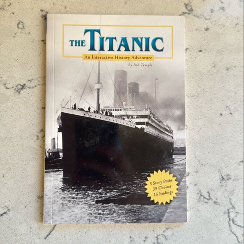 The Titanic [Scholastic]