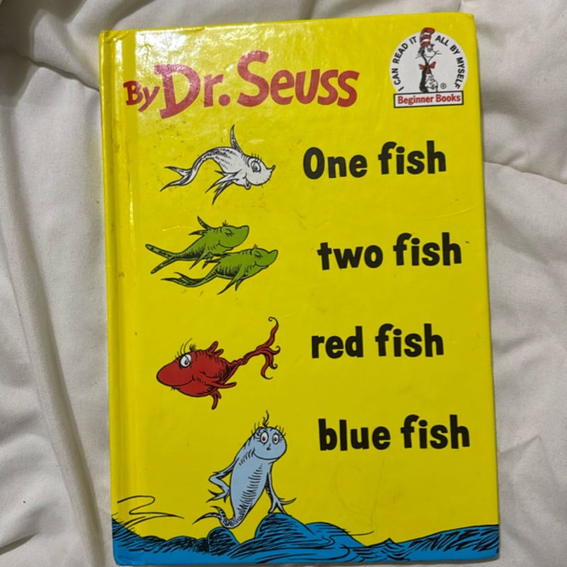 One fish two fish red fish blue fish
