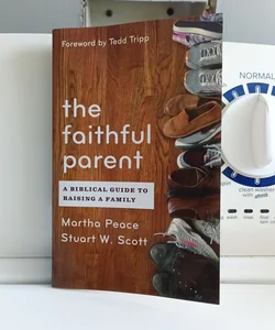 The Faithful Parent