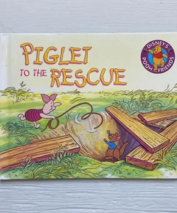 Piglet to the Rescue