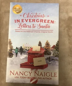 Christmas in Evergreen: Letters to Santa