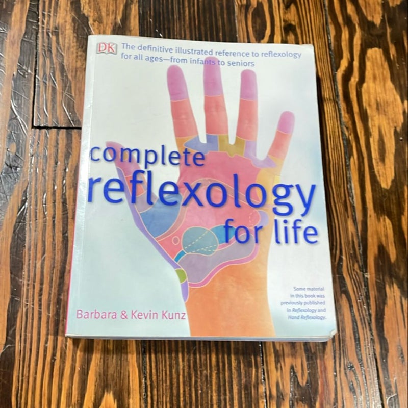 Complete Reflexology for Life