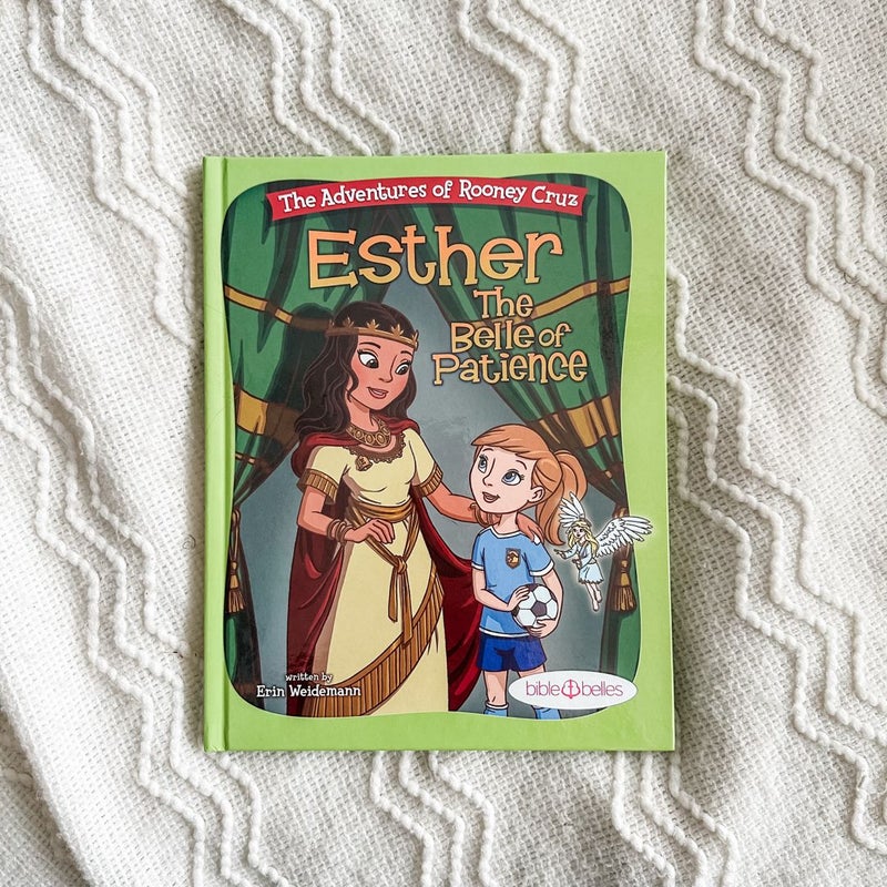 Esther the Belle of Patience