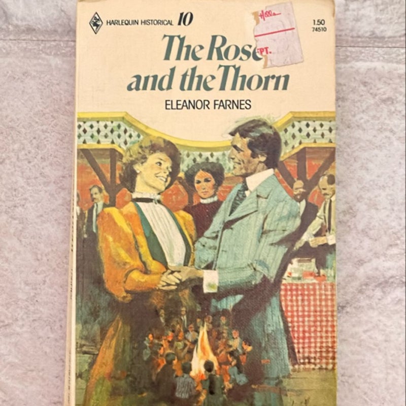 The Rose and the Thorn