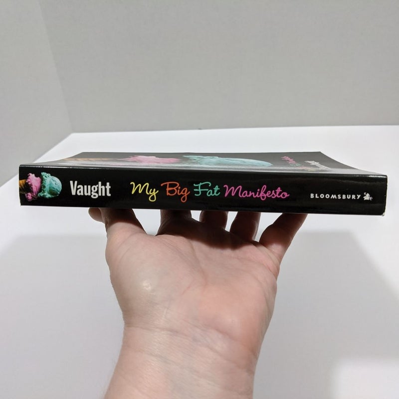 My Big Fat Manifesto