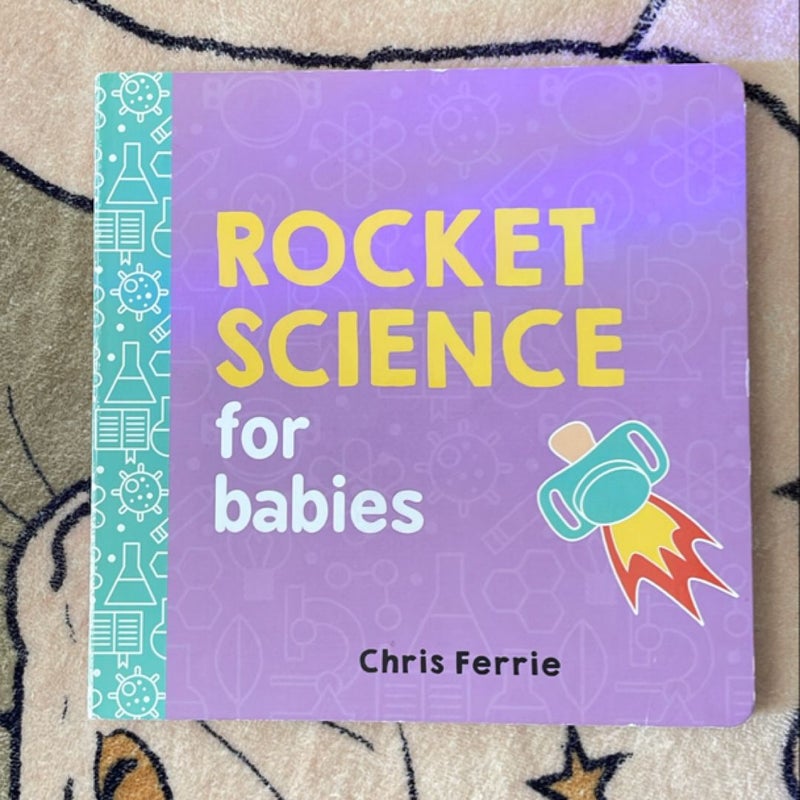 Rocket Science for Babies