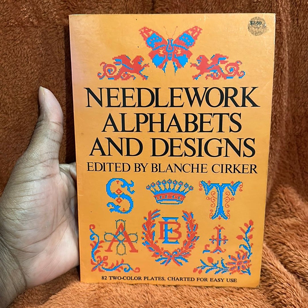 Needlework Alphabets and Designs by Blanche Cirker, Paperback Pangobooks