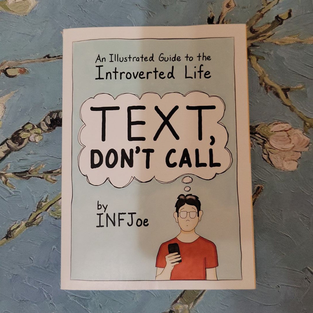 Text, Don't Call