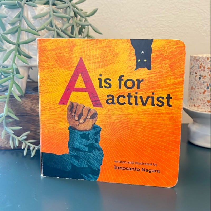 A Is for Activist