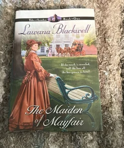 The Maiden of Mayfair