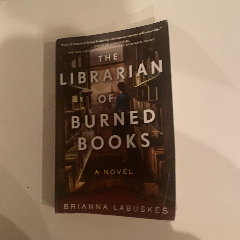 The Librarian of Burned Books: A Novel (Paperback)