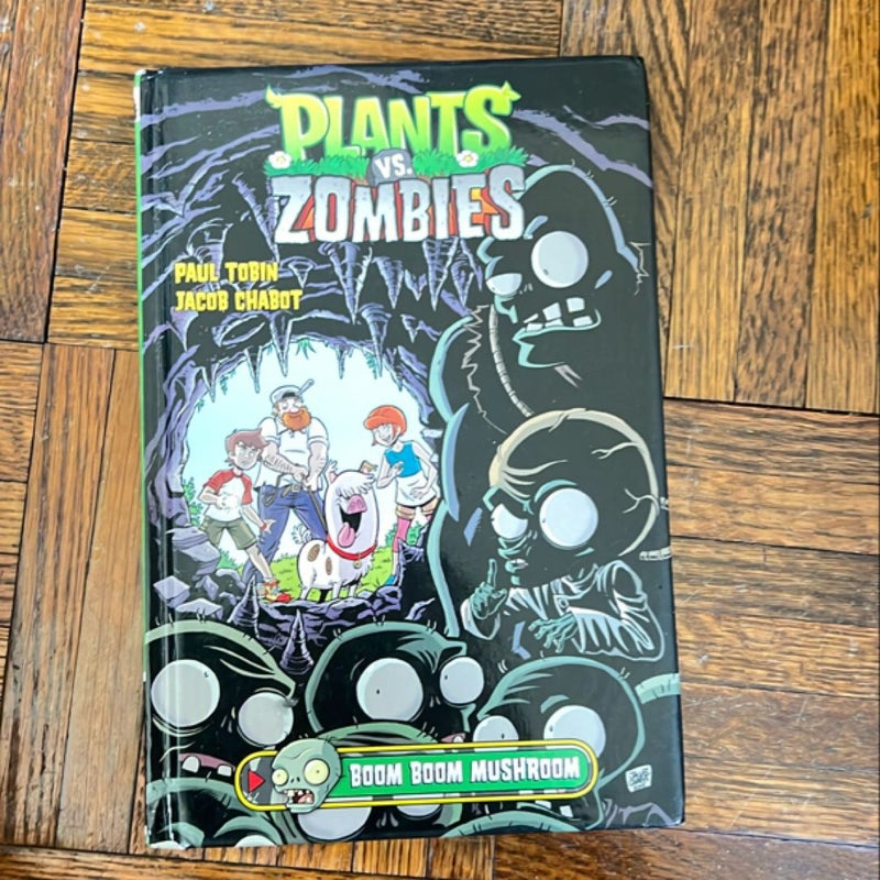 Plants vs. Zombies Volume 6: Boom Boom Mushroom