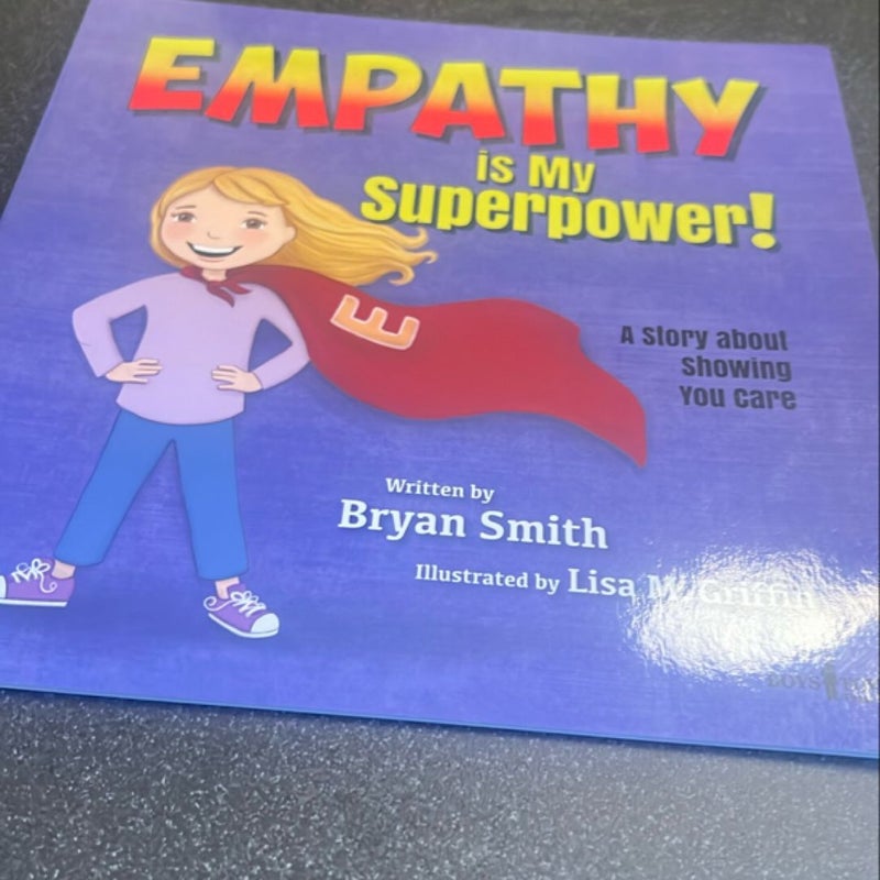 Empathy is My Superpower!