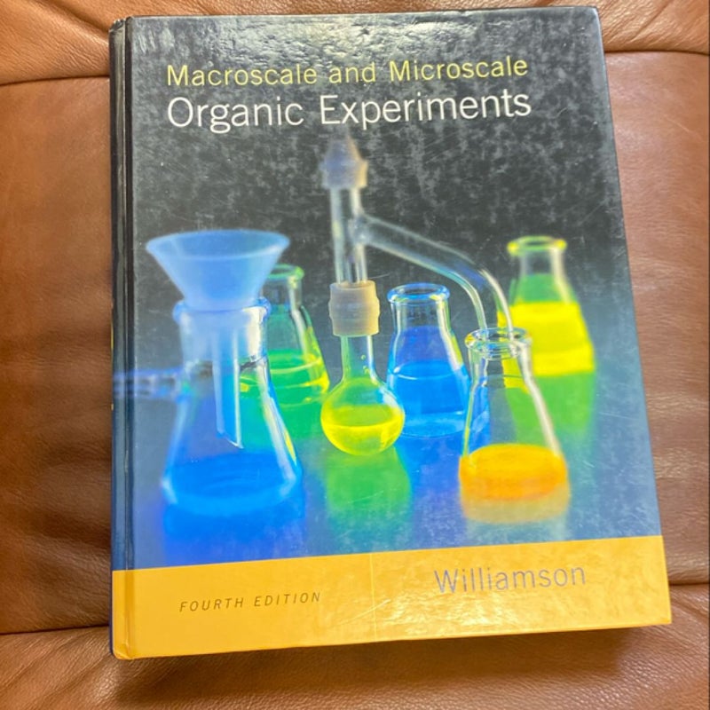 Macroscale and Microscale Organic Experiments