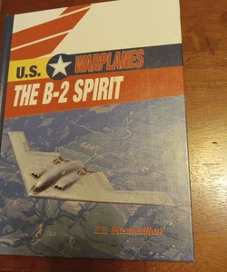 The B-2 Spirit