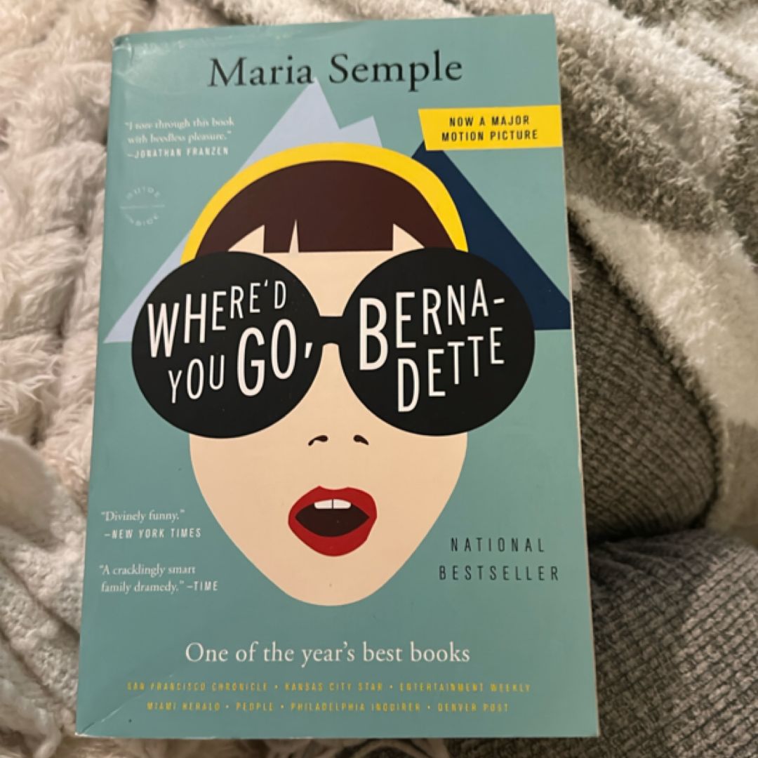 Where'd You Go, Bernadette