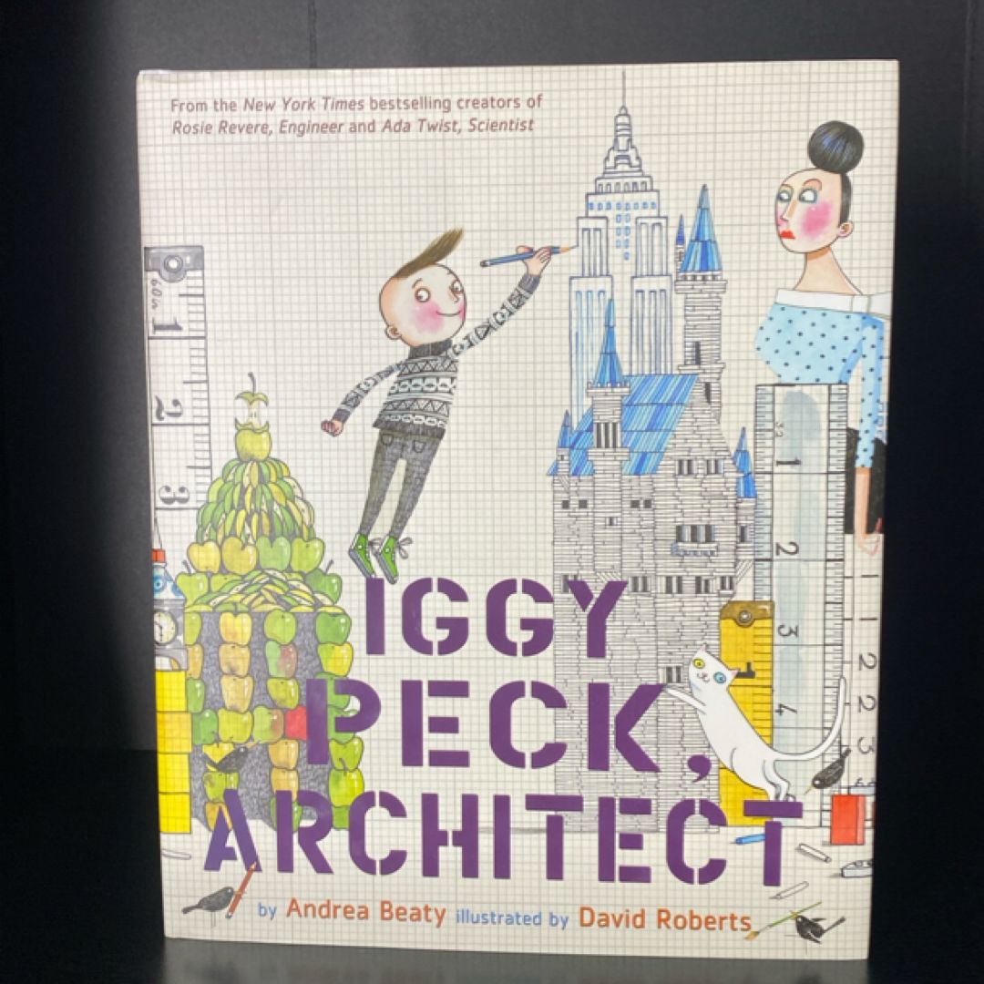 Iggy Peck, Architect