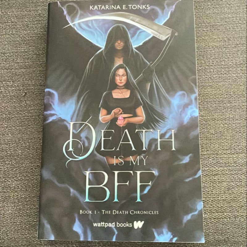 Death Is My BFF