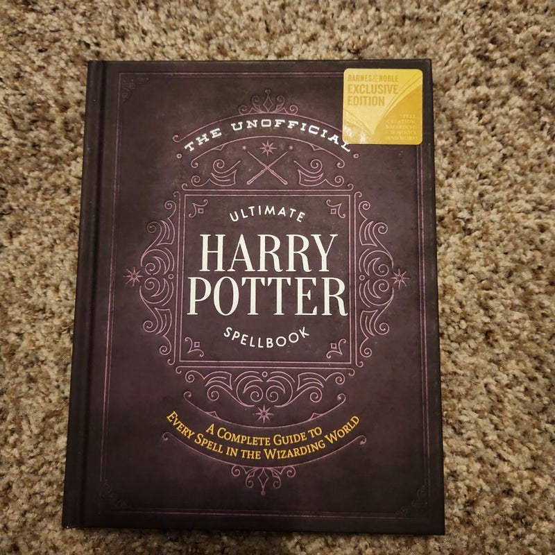 The Unofficial Ultimate Harry Potter Spellbook B&N Exclusive Edition