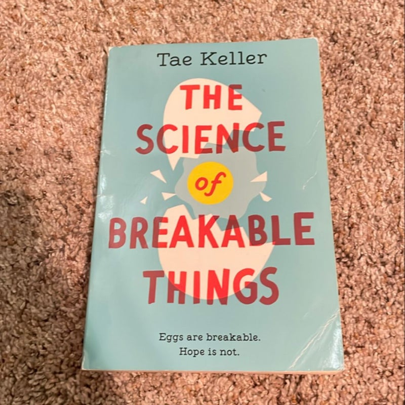 The Science of Breakable Things