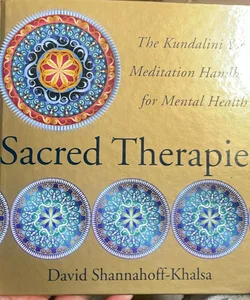 Sacred therapies 