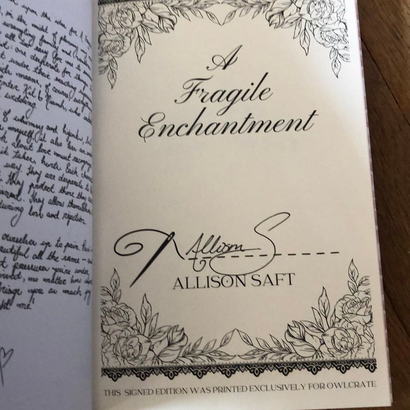 A Fragile Enchantment