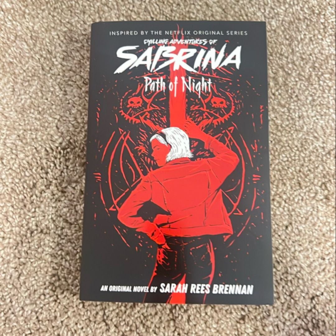 Path of Night (the Chilling Adventures of Sabrina Novel #3)