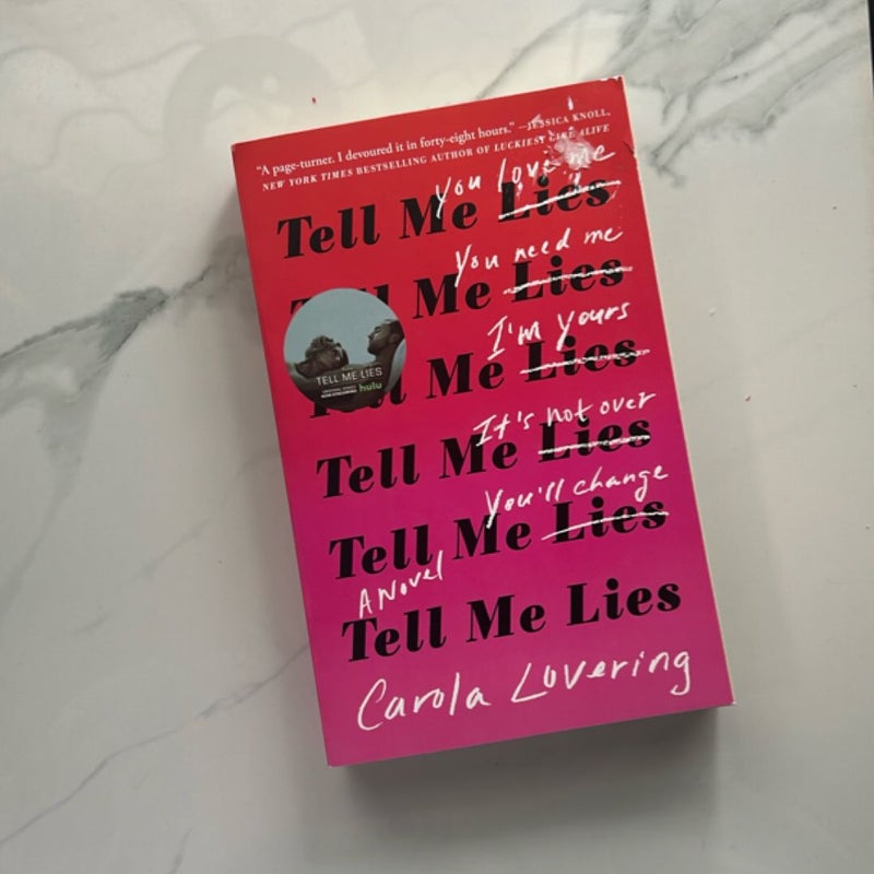 Tell Me Lies