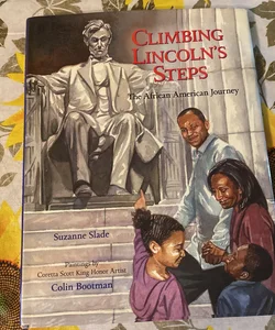 Climbing Lincoln's Steps