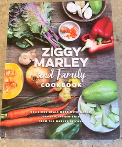 Ziggy Marley and Family Cookbook