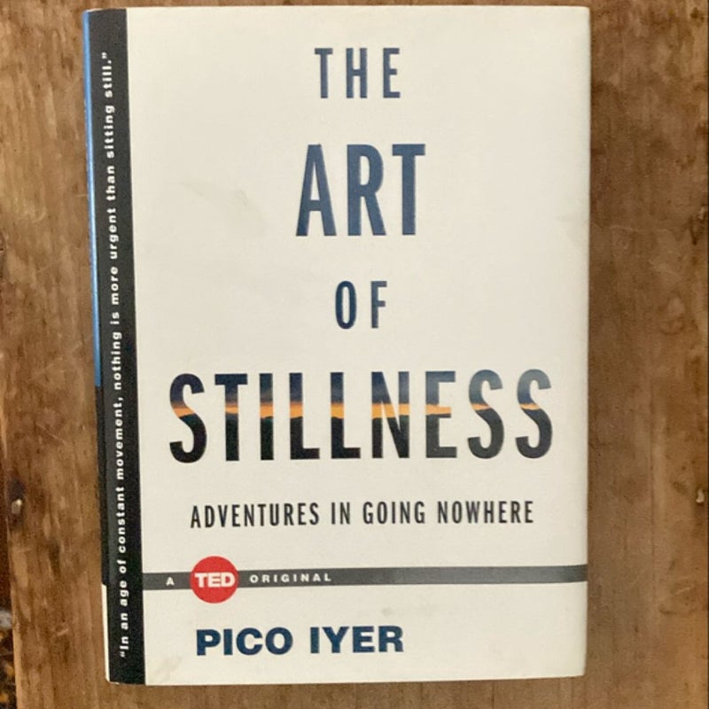 The Art of Stillness