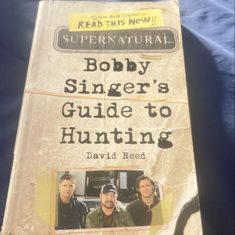 Supernatural: Bobby Singer's Guide to Hunting