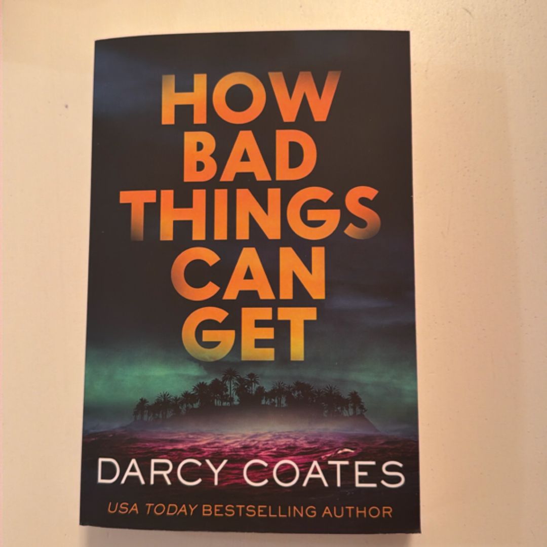 How Bad Things Can Get