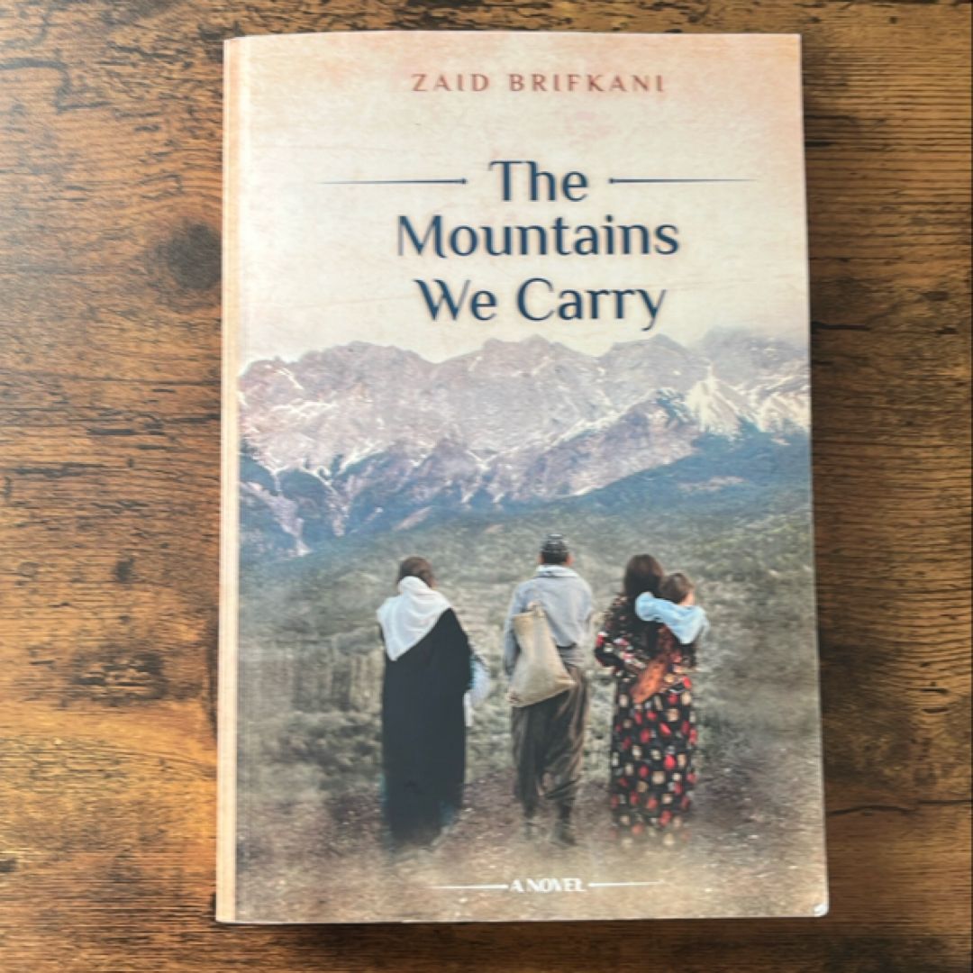 The Mountains We Carry