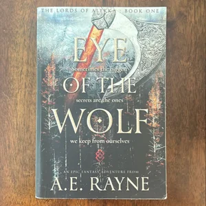 Eye of the Wolf: an Epic Fantasy Adventure (the Lords of Alekka Book 1)