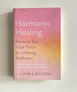 Harmonic Healing