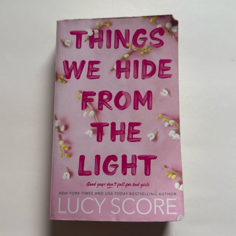 Things We Hide from the Light