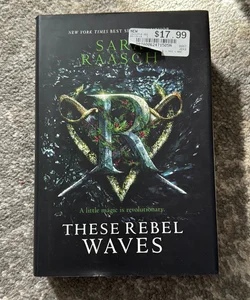 These Rebel Waves