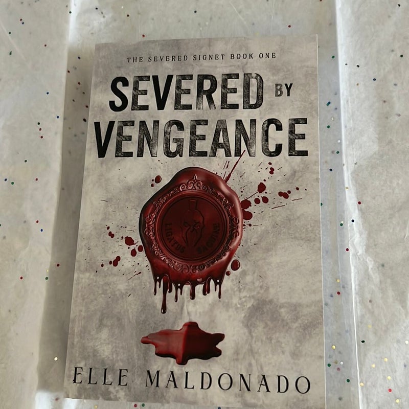 Severed by Vengeance Probably Smut Book Edition