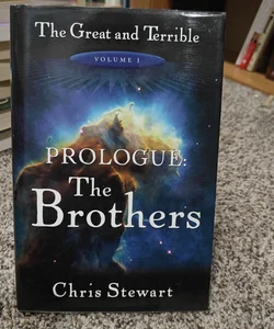 Prologue, the Brothers