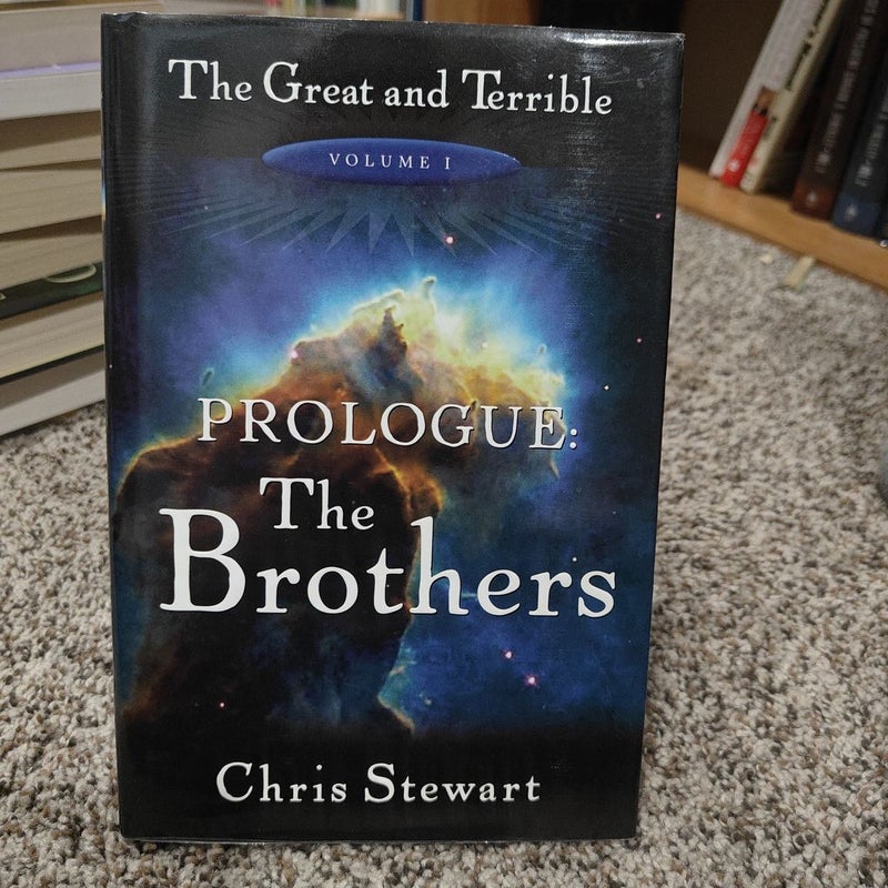Prologue, the Brothers